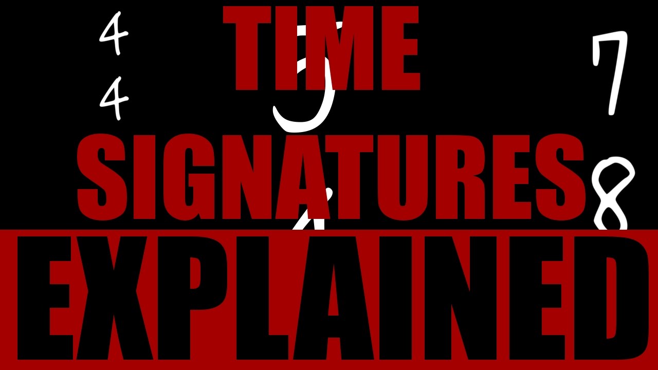 Time Signatures Explained YouTube