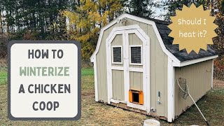 How to WINTERIZE a Chicken Coop