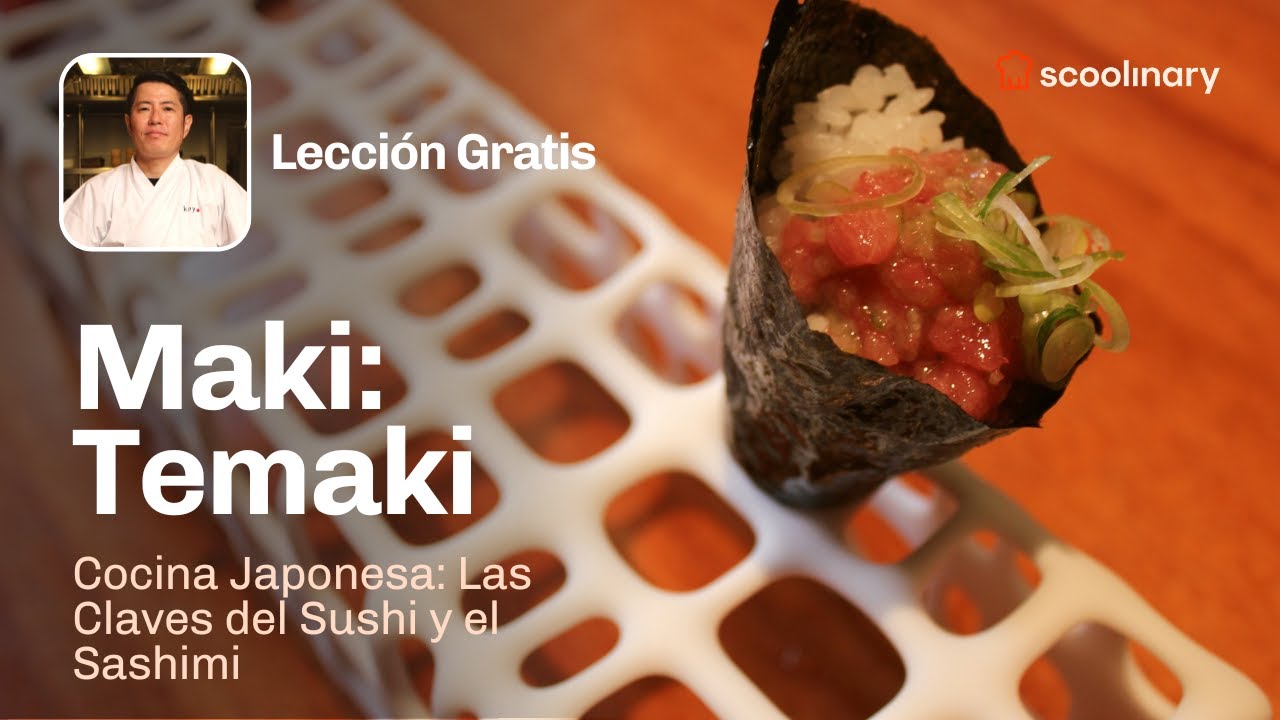 Aprende a hacer el Maki Temaki junto a Hideki Matsuhisa YouTube