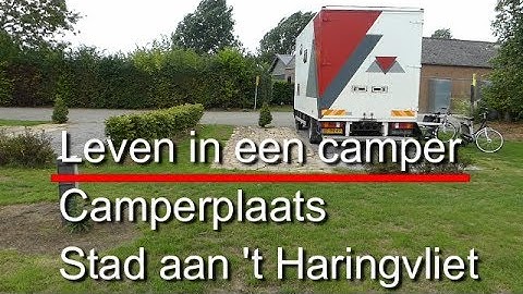 Leven in een camper 719, Camperplaats Stad aan 