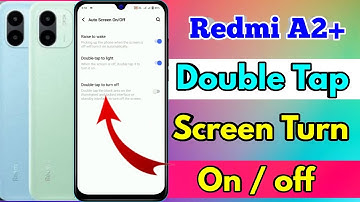 redmi a2 plus double tap screen on off | redmi a2 plus double tap setting