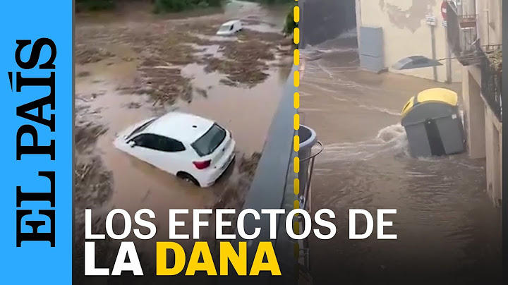 La DANA en Cataluña y Castellón: Inundaciones, ríos desbordados y granizo | EL PAÍS