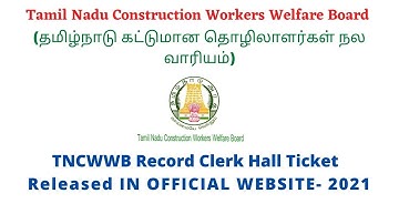 TNCWWB Record Clerk Admit Card  released in website 2021