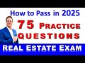 75 Questions With Answers To Pass The Real Estate Exam In 2025 Test Question Review Realestate 75 Questions With Answers To Pass The Real Estate Exam In 2025 Test Question Review Realestate