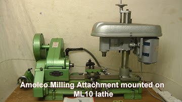 Amolco milling attachment with mounting for use with Myford Ml10 lathe