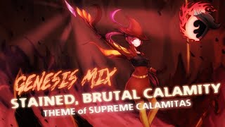Video thumbnail of "Terraria Calamity Mod Remix - "Stained, Brutal Calamity" (GENESIS MIX)"