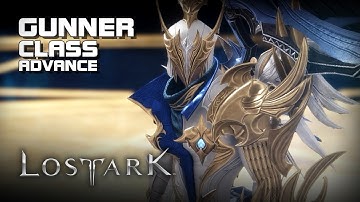 Lost Ark - Gunner Class Advance - Final CBT - PC - F2P - KR