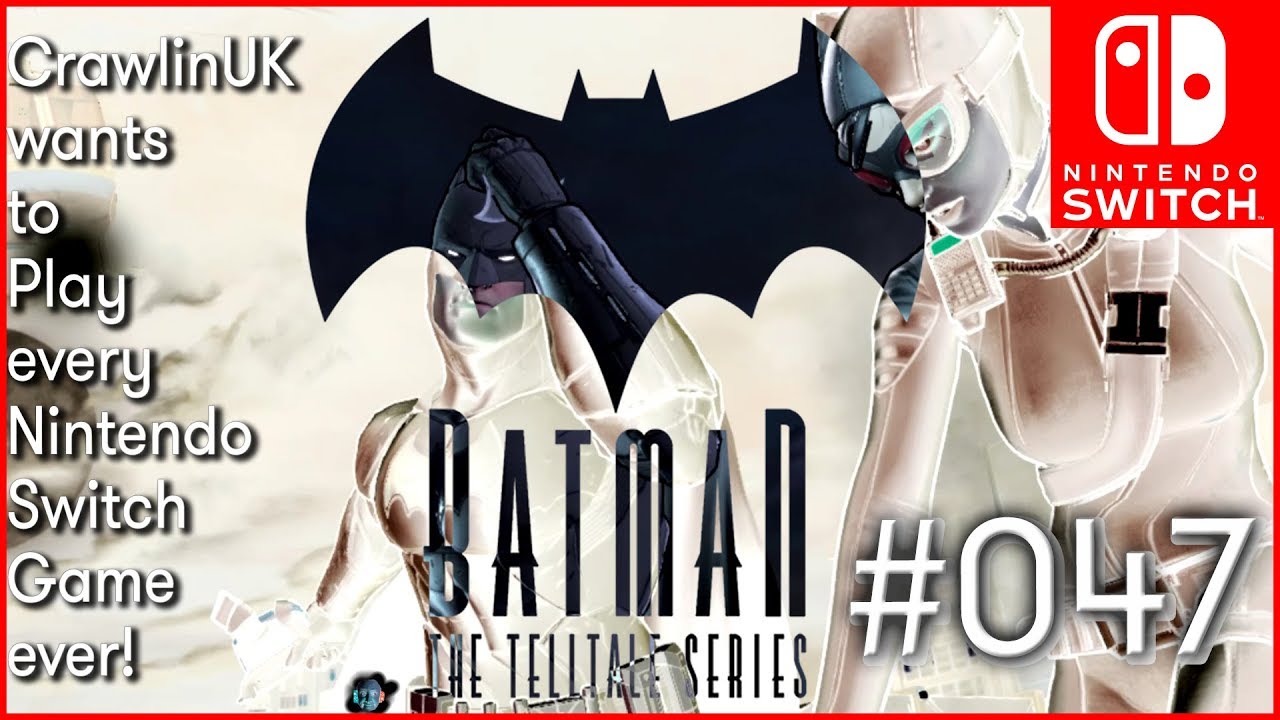 batman the telltale series nintendo switch download free batman the telltale series nintendo switch download free