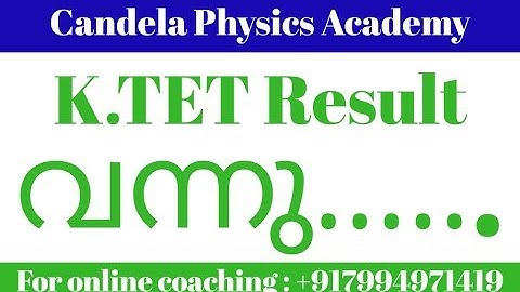 K.TET result published|KTET 2022 Notification date|KTET verification