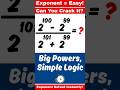 Exponents Simplification | (2¹⁰⁰ − 2⁹⁹)/(2¹⁰¹ + 2⁹⁹) laws of exponents #maths #mathtricks