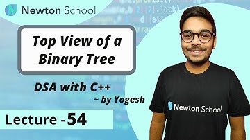 Top View  of a Binary Tree | Binary Tree | Episode 54 | Yogesh Yogendra