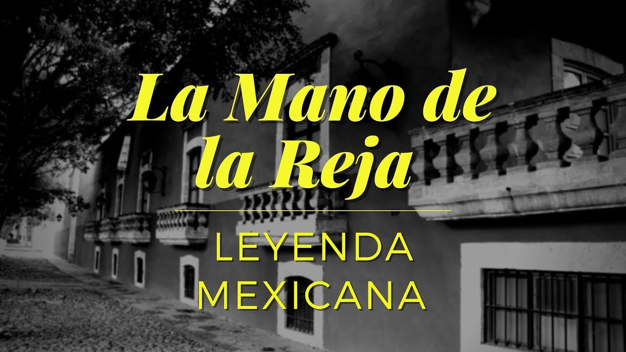 LEYENDA DE LA MANO DE LA REJA, MICHOACAN MORELIA, HISTORIAS, MITOS Y