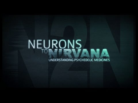 Neurons to Nirvana - Official Trailer -  Understanding Psychedelic Medicines