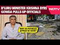 'Why Do Potholes Appear So Soon?' | Bengaluru Minister Krishna Byre Gowda Pulls Up Officials