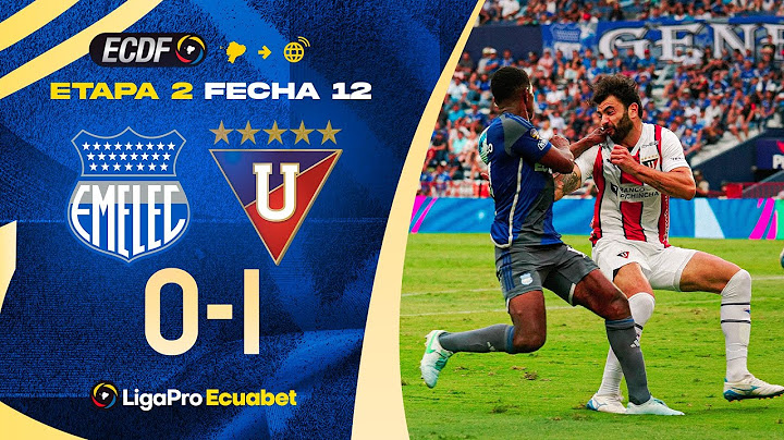 RESUMEN COMPLETO: EMELEC 0-1 LIGA DE QUITO - LIGAPRO SERIE A