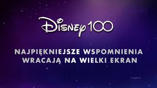 Disney100 | Klasyka Disneya wraca do kin
