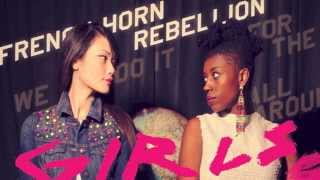 French Horn Rebellion -- Girls (Rogue Vogue Remix)