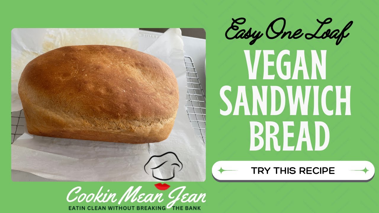 Vegan Sandwich Bread YouTube