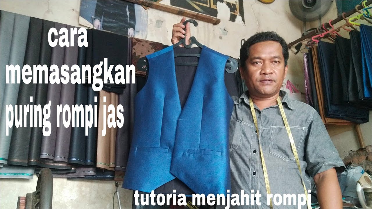cara memasangkan puring rompi jas/cara bikin rompi