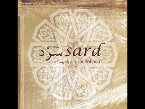 Ya Rayeh Sawb Bladi - Nizar Rohana Sard