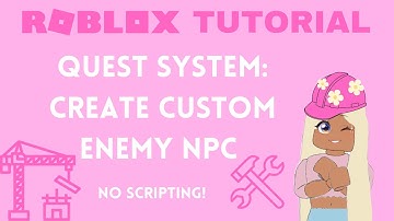 Create Custom Enemy NPC for Quest System *NO SCRIPTING* (Roblox Studio)