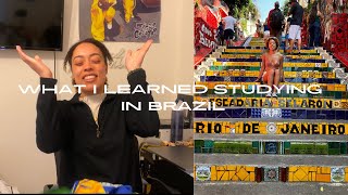 What I learned while studying abroad in Brazil