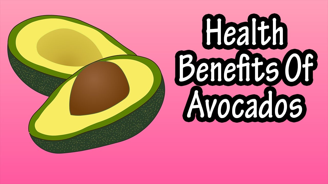 Health Benefits Of Avocados Avocados Nutrition Facts Data And Avocado Calories YouTube