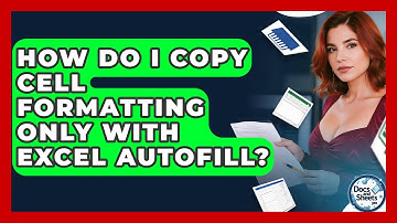 How Do I Copy Cell Formatting Only With Excel AutoFill? - Docs and Sheets Pro