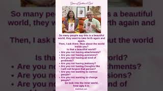 The world inside you, is that a beautiful world ?