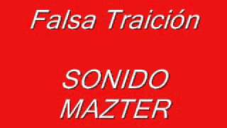 SONIDO MAZTER -Falsa traicion (con letra) chords