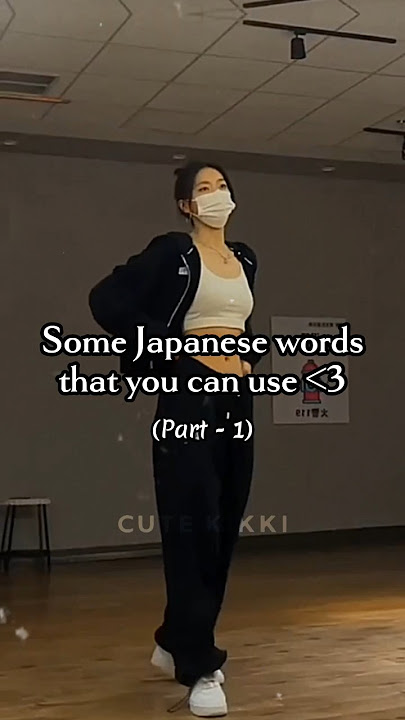 beberapa kata Jepang yang bisa kamu gunakan 💗✨ (bagian-1)