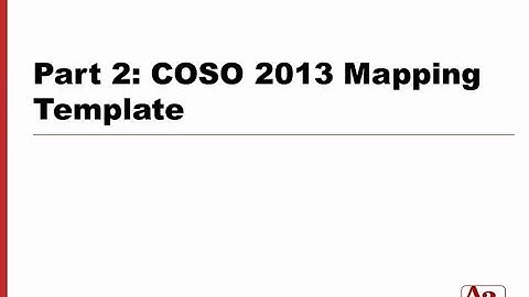 #92 | Part 2 - COSO 2013 Mapping Template