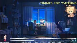 NightCore - [►Feat. Janet Devlin Lost◄]