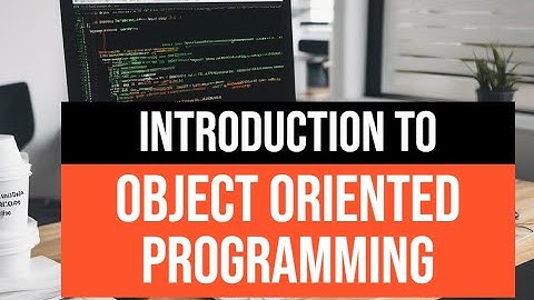 Introduction To Object Oriented Programming:  ICSE Class 9 - Computer Applications