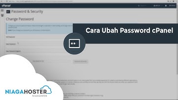Cara Mengganti Password cPanel dengan Mudah - NIAGAHOSTER