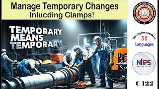 Manage Temporary Changes Including Clamps!