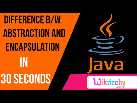 วีดีโอ: ความแตกต่างระหว่าง abstraction และ encapsulation ใน Java พร้อมตัวอย่างคืออะไร?