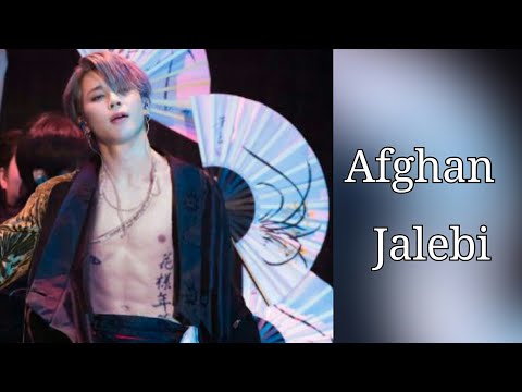 BTS || Park Jimin || Afghan jalebi || bollywood mix || hindi song [fmv]