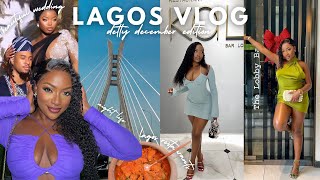 DETTY DECEMBER IN LAGOS VLOG | Explore Lagos restaurants, Night life, Toni's Wedding \& more...