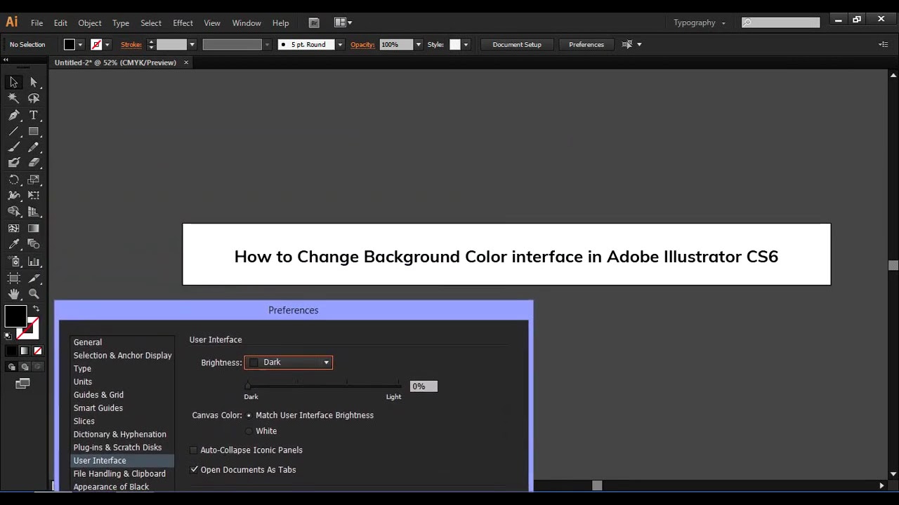 How to Change Background Color interface in Adobe Illustrator CS6 - YouTube