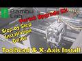 #03 Bambulab H2D - H2C Vortek Upgrade Kit : Toolhead &amp; X-Axis Assembly - Step-By-Step GUIDE