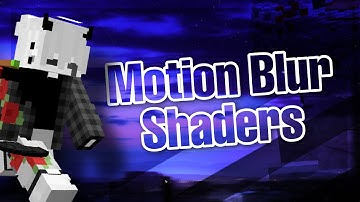 Top 3 CLEANEST Motion Blur Shaders for Minecraft 1.8.9 (FPS BOOST)