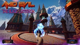 Amid Evil - The Black Labyrinth Dlc - Walkthrough