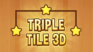 Triple Tile 3D - Match Master & Tile Connect (Gameplay Android) screenshot 3