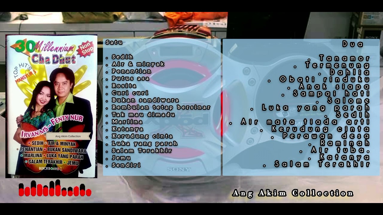 30 Nonstop Milenium Cha Dhut Top Hit Mansyur S - Irvan Mansyur S \u0026 Fenty Nur 