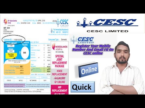 HOW TO CHANGE MOBILE NUMBER ,EMAIL ID AND DOB IN CESC LTD.