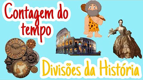Como o tempo histórico pode ser dividido?