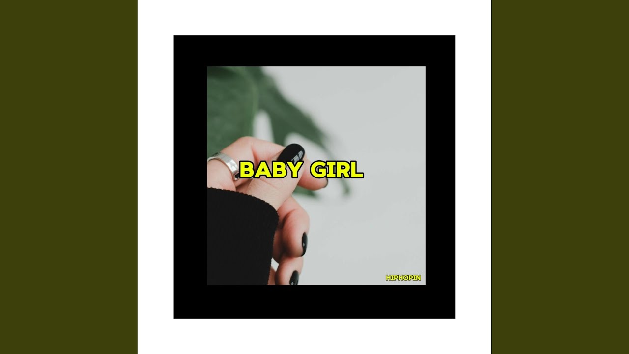 Baby Girl - YouTube