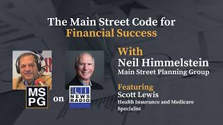 The Main Street Code - Navigating Medicare with Expert Scott Lewis - S4E40