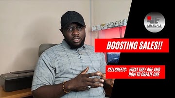THE SECRET TO BOOSTING SALES: SELL SHEETS & HOW TO CREATE ONE